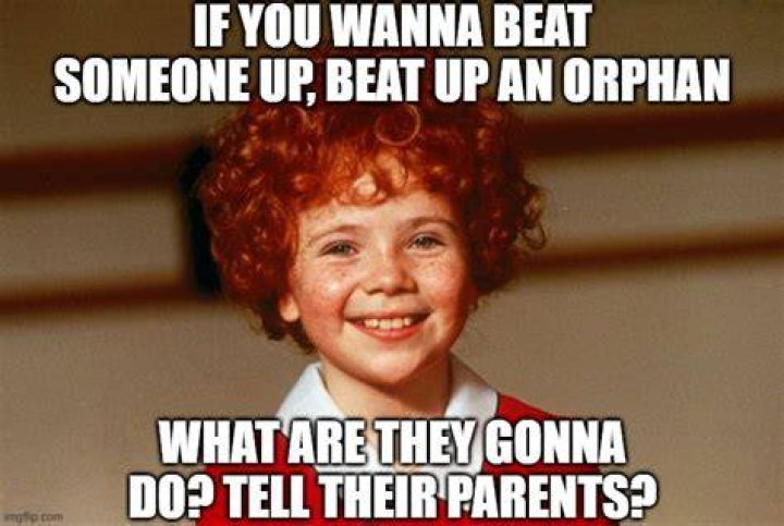 Beat Up an Orphan Imgflip